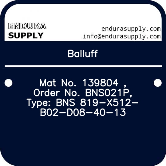 balluff-mat-no-139804-order-no-bns021p-type-bns-819-x512-b02-d08-40-13
