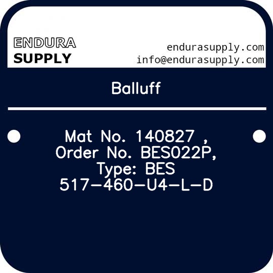 balluff-mat-no-140827-order-no-bes022p-type-bes-517-460-u4-l-d