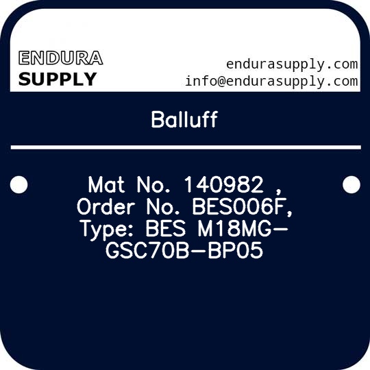 balluff-mat-no-140982-order-no-bes006f-type-bes-m18mg-gsc70b-bp05