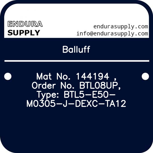 balluff-mat-no-144194-order-no-btl08up-type-btl5-e50-m0305-j-dexc-ta12