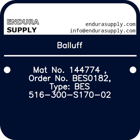 balluff-mat-no-144774-order-no-bes0182-type-bes-516-300-s170-02