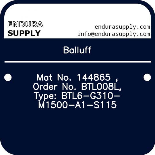 balluff-mat-no-144865-order-no-btl008l-type-btl6-g310-m1500-a1-s115