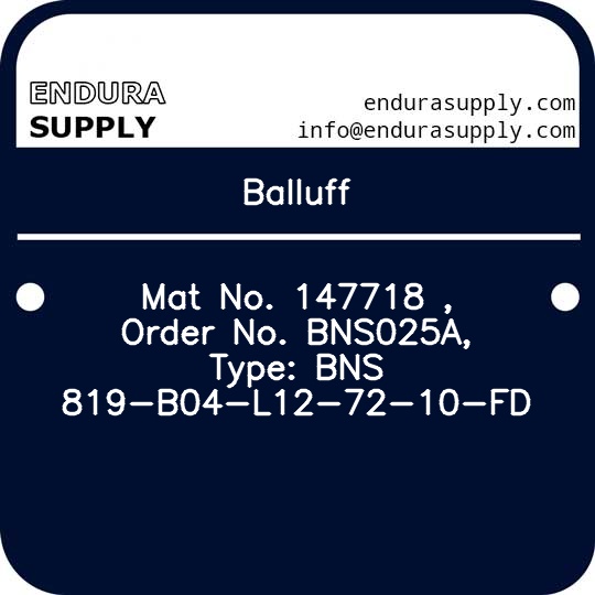 balluff-mat-no-147718-order-no-bns025a-type-bns-819-b04-l12-72-10-fd