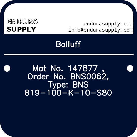 balluff-mat-no-147877-order-no-bns0062-type-bns-819-100-k-10-s80