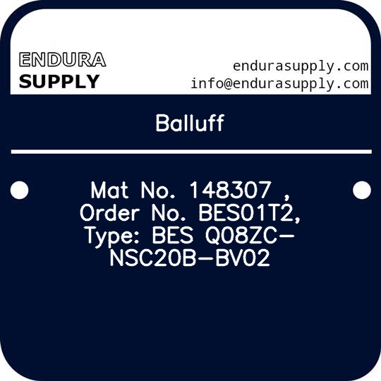 balluff-mat-no-148307-order-no-bes01t2-type-bes-q08zc-nsc20b-bv02