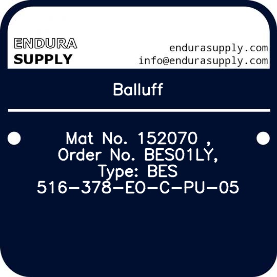 balluff-mat-no-152070-order-no-bes01ly-type-bes-516-378-eo-c-pu-05