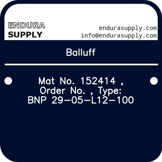 balluff-mat-no-152414-order-no-type-bnp-29-05-l12-100