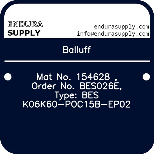 balluff-mat-no-154628-order-no-bes026e-type-bes-k06k60-poc15b-ep02