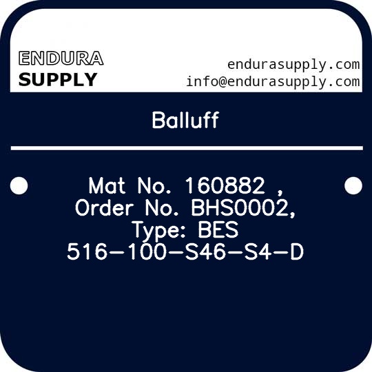 balluff-mat-no-160882-order-no-bhs0002-type-bes-516-100-s46-s4-d