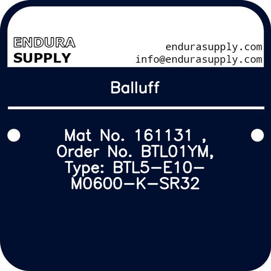 balluff-mat-no-161131-order-no-btl01ym-type-btl5-e10-m0600-k-sr32