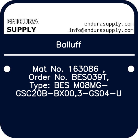 balluff-mat-no-163086-order-no-bes039t-type-bes-m08mg-gsc20b-bx003-gs04-u