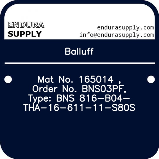 balluff-mat-no-165014-order-no-bns03pf-type-bns-816-b04-tha-16-611-11-s80s