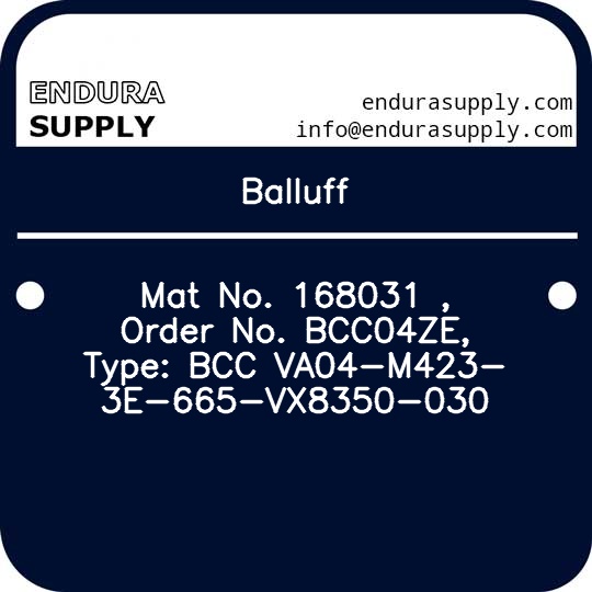 balluff-mat-no-168031-order-no-bcc04ze-type-bcc-va04-m423-3e-665-vx8350-030