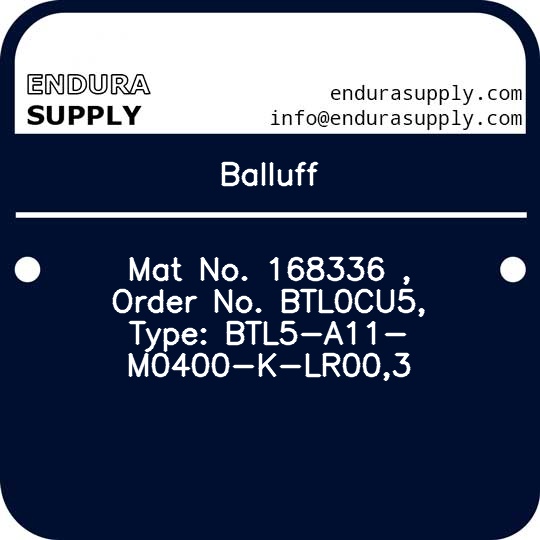 balluff-mat-no-168336-order-no-btl0cu5-type-btl5-a11-m0400-k-lr003