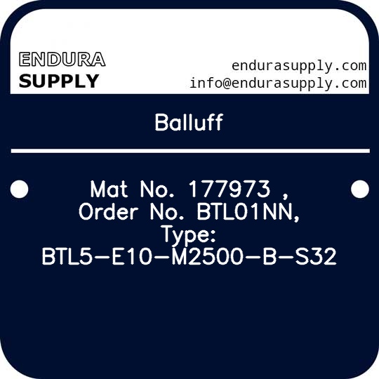 balluff-mat-no-177973-order-no-btl01nn-type-btl5-e10-m2500-b-s32