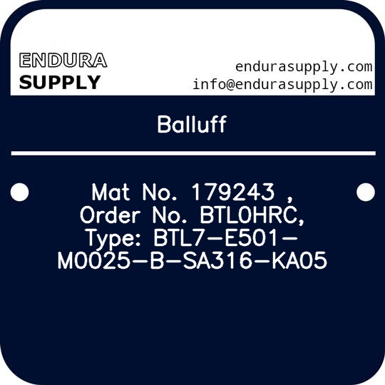 balluff-mat-no-179243-order-no-btl0hrc-type-btl7-e501-m0025-b-sa316-ka05