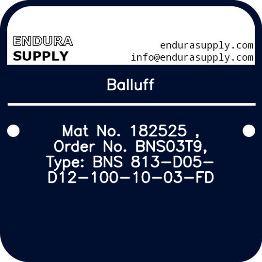 balluff-mat-no-182525-order-no-bns03t9-type-bns-813-d05-d12-100-10-03-fd
