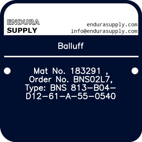 balluff-mat-no-183291-order-no-bns02l7-type-bns-813-b04-d12-61-a-55-0540