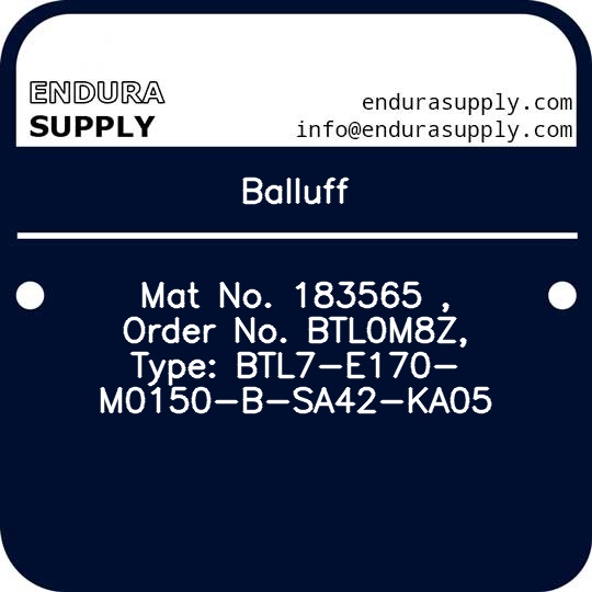 balluff-mat-no-183565-order-no-btl0m8z-type-btl7-e170-m0150-b-sa42-ka05