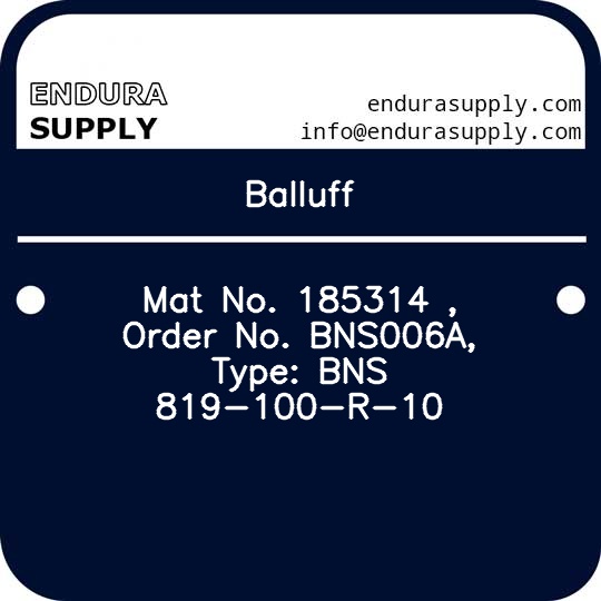 balluff-mat-no-185314-order-no-bns006a-type-bns-819-100-r-10