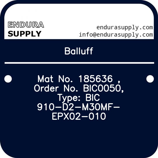 balluff-mat-no-185636-order-no-bic0050-type-bic-910-d2-m30mf-epx02-010