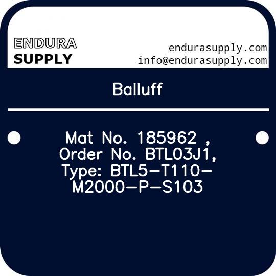 balluff-mat-no-185962-order-no-btl03j1-type-btl5-t110-m2000-p-s103
