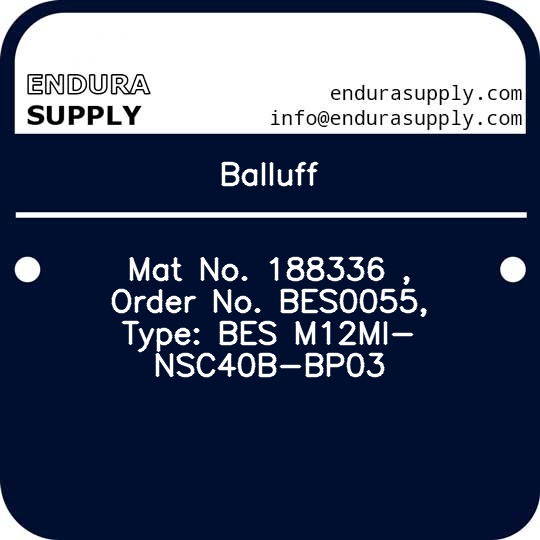 balluff-mat-no-188336-order-no-bes0055-type-bes-m12mi-nsc40b-bp03