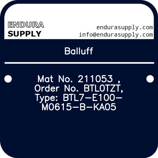 balluff-mat-no-211053-order-no-btl0tzt-type-btl7-e100-m0615-b-ka05