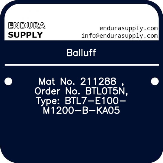 balluff-mat-no-211288-order-no-btl0t5n-type-btl7-e100-m1200-b-ka05