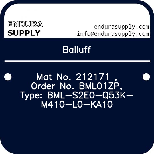 balluff-mat-no-212171-order-no-bml01zp-type-bml-s2e0-q53k-m410-l0-ka10