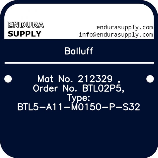 balluff-mat-no-212329-order-no-btl02p5-type-btl5-a11-m0150-p-s32