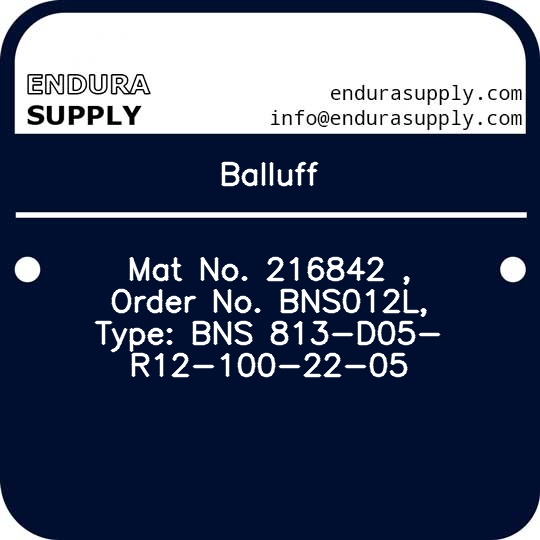 balluff-mat-no-216842-order-no-bns012l-type-bns-813-d05-r12-100-22-05