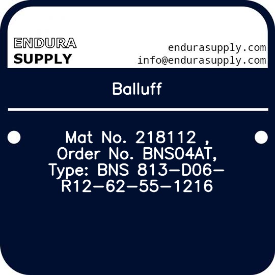 balluff-mat-no-218112-order-no-bns04at-type-bns-813-d06-r12-62-55-1216