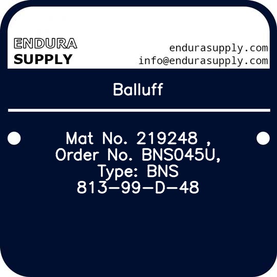 balluff-mat-no-219248-order-no-bns045u-type-bns-813-99-d-48