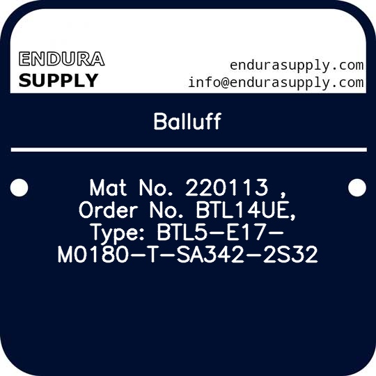 balluff-mat-no-220113-order-no-btl14ue-type-btl5-e17-m0180-t-sa342-2s32