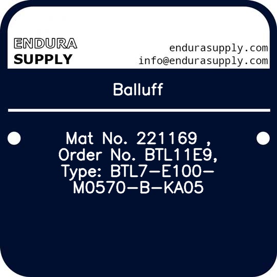 balluff-mat-no-221169-order-no-btl11e9-type-btl7-e100-m0570-b-ka05