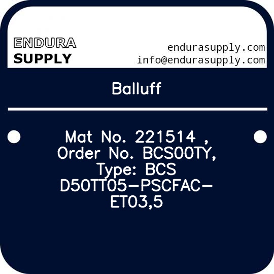 balluff-mat-no-221514-order-no-bcs00ty-type-bcs-d50tt05-pscfac-et035