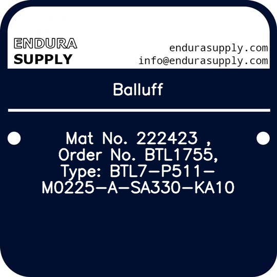 balluff-mat-no-222423-order-no-btl1755-type-btl7-p511-m0225-a-sa330-ka10