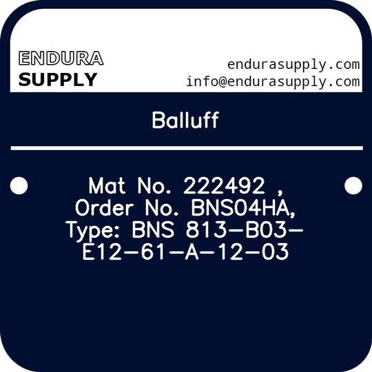 balluff-mat-no-222492-order-no-bns04ha-type-bns-813-b03-e12-61-a-12-03