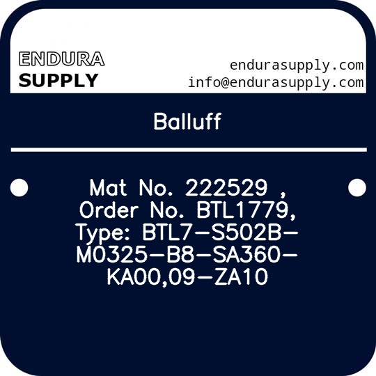 balluff-mat-no-222529-order-no-btl1779-type-btl7-s502b-m0325-b8-sa360-ka0009-za10