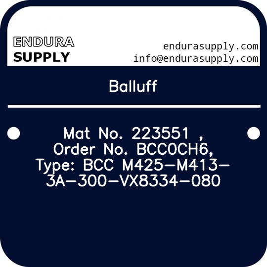 balluff-mat-no-223551-order-no-bcc0ch6-type-bcc-m425-m413-3a-300-vx8334-080