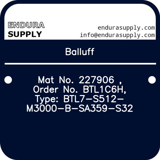 balluff-mat-no-227906-order-no-btl1c6h-type-btl7-s512-m3000-b-sa359-s32