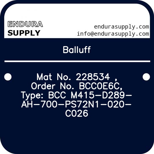 balluff-mat-no-228534-order-no-bcc0e6c-type-bcc-m415-d289-ah-700-ps72n1-020-c026