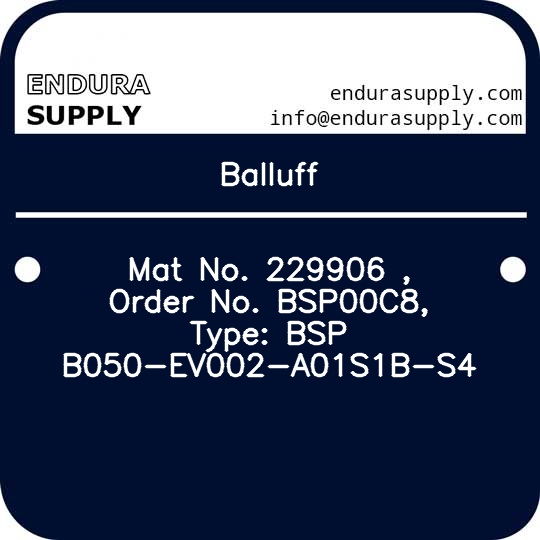 balluff-mat-no-229906-order-no-bsp00c8-type-bsp-b050-ev002-a01s1b-s4