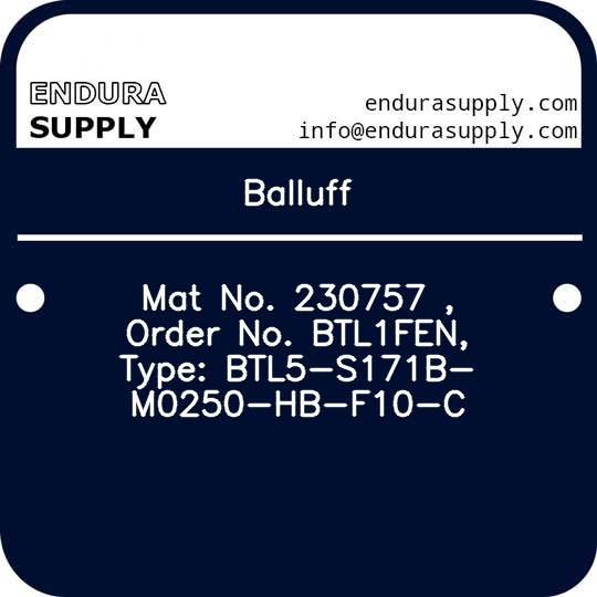 balluff-mat-no-230757-order-no-btl1fen-type-btl5-s171b-m0250-hb-f10-c