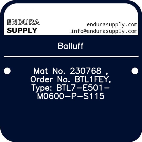 balluff-mat-no-230768-order-no-btl1fey-type-btl7-e501-m0600-p-s115