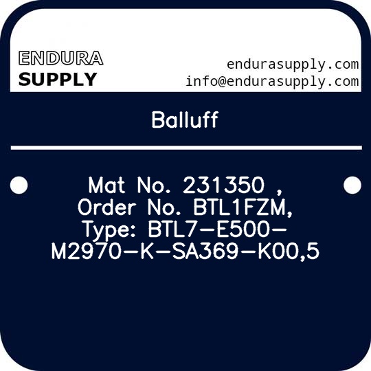 balluff-mat-no-231350-order-no-btl1fzm-type-btl7-e500-m2970-k-sa369-k005