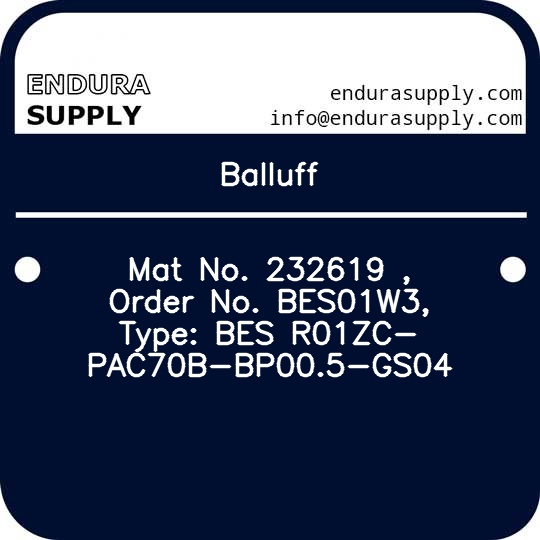 balluff-mat-no-232619-order-no-bes01w3-type-bes-r01zc-pac70b-bp005-gs04