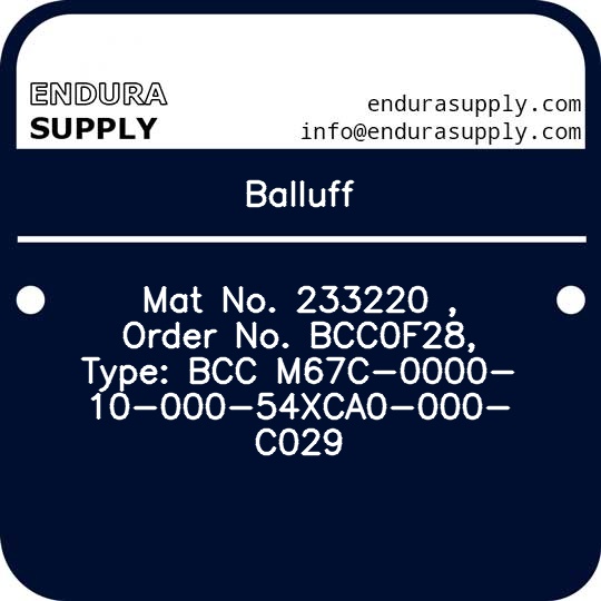 balluff-mat-no-233220-order-no-bcc0f28-type-bcc-m67c-0000-10-000-54xca0-000-c029
