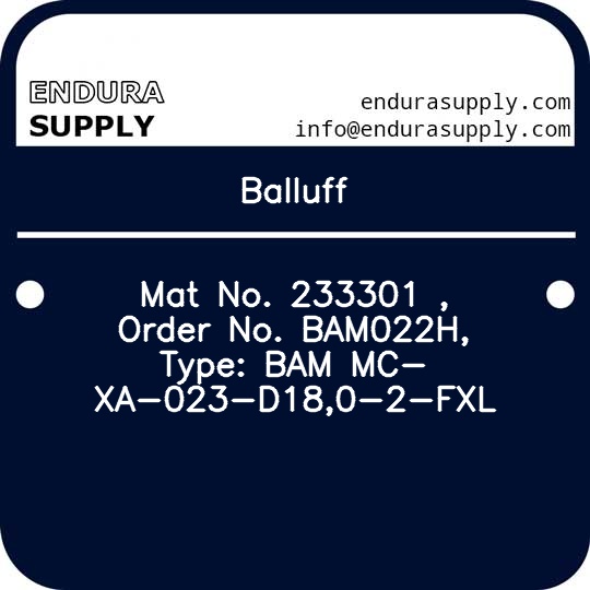 balluff-mat-no-233301-order-no-bam022h-type-bam-mc-xa-023-d180-2-fxl